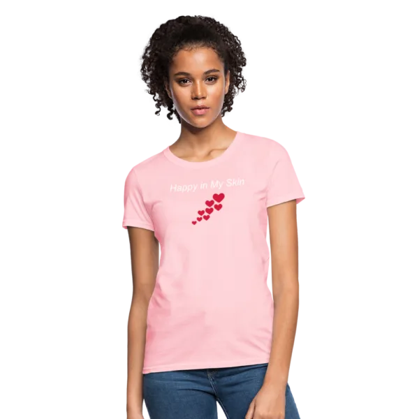 Happy in My Skin Women's T-Shirt